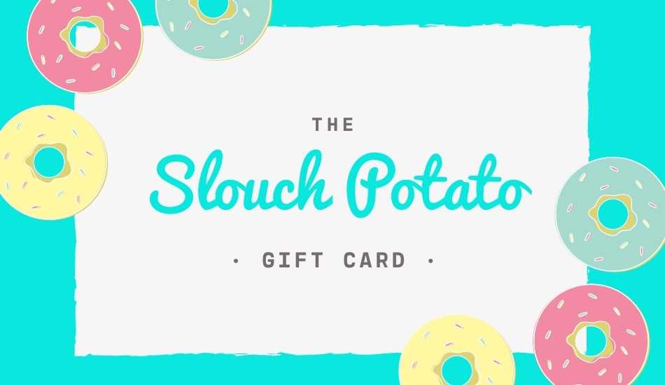 The Slouch Potato eGift Card